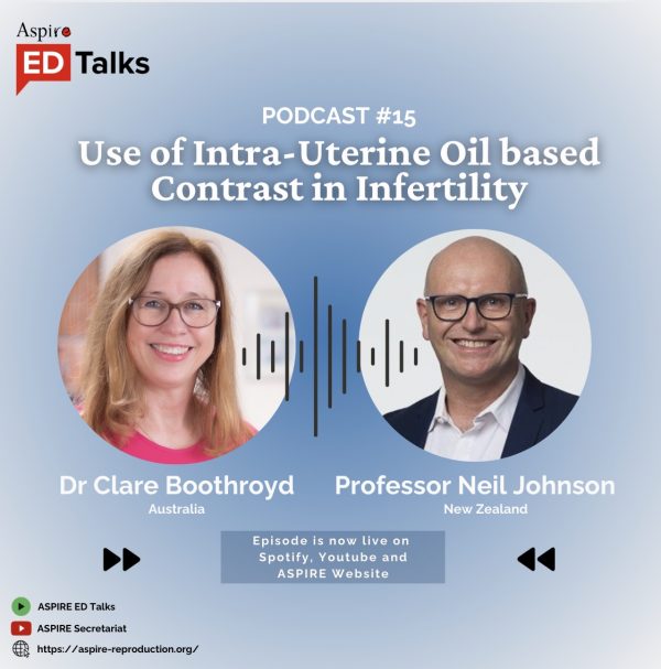  Episode 15 - Use of Intra-Uterine Oil Based Contrast in Infertility